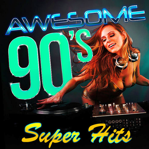 VA - Awesome 90s Super Hits (2016) MP3 скачать торрент