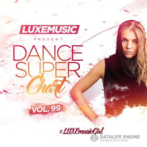 LUXEmusic - Dance Super Chart Vol.99 (2016) MP3 скачать торрент