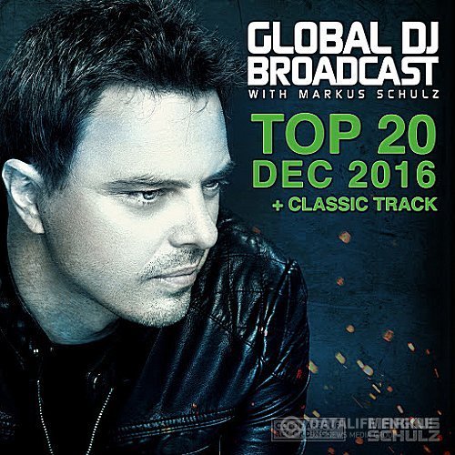 VA - Global DJ Broadcast: Top 20 [December] (2016) MP3 скачать торрент