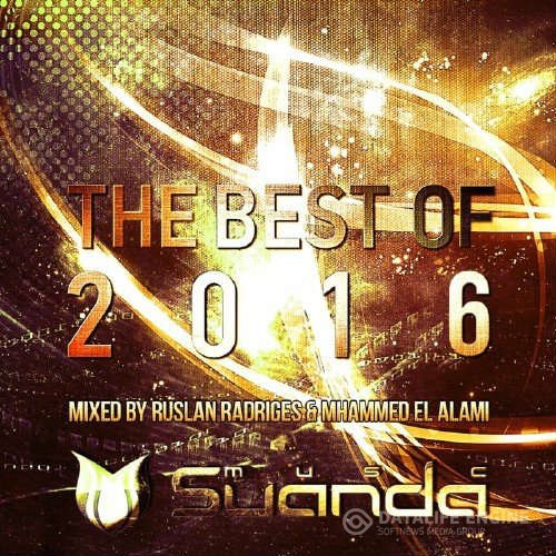 VA - The Best Of Suanda Music 2016 [Mixed By Ruslan Radriges & Mhammed El Alami] (2016) MP3