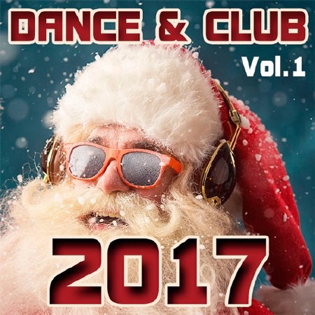 VA - Dance & Club Vol.1 (2017) MP3 скачать торрент