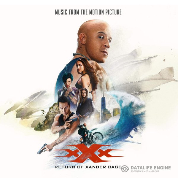 OST - Три икса: Мировое господство / xXx: Return of Xander Cage (2017) AAC