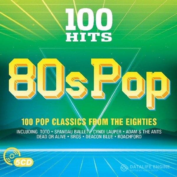 VA - 100 Hits - 80s Pop [5CD] (2017) FLAC