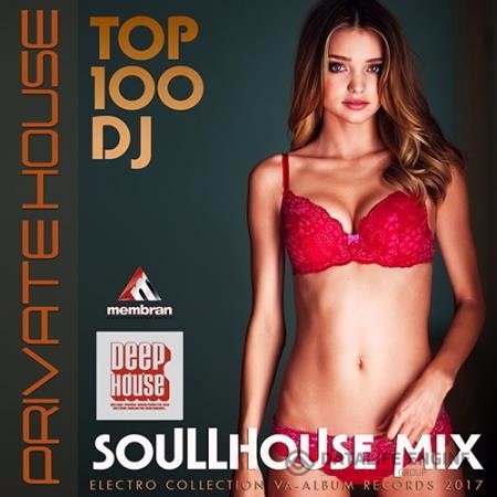 Сборник - Private House: Soulhouse Mix (2017) MP3 скачать торрент