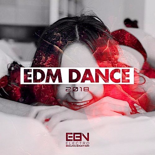 VA - EDM Dance 2018 (2017) MP3 скачать торрент