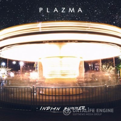 Plazma - Indian Summer (2017) MP3 скачать торрент