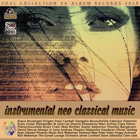 Сборник - Instrumental Neo Classical Music (2018) MP3 скачать торрент