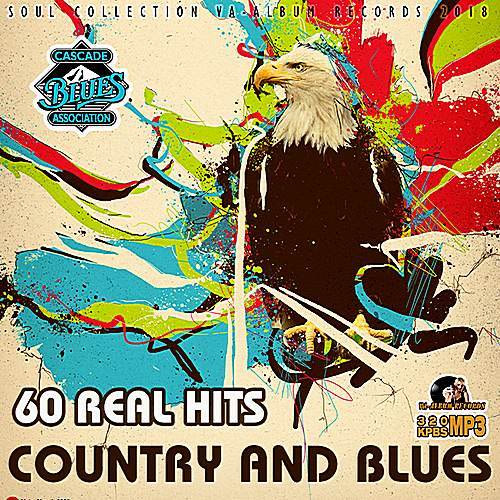 VA - 60 Real Hits: Country And Blues (2018) MP3 скачать торрент