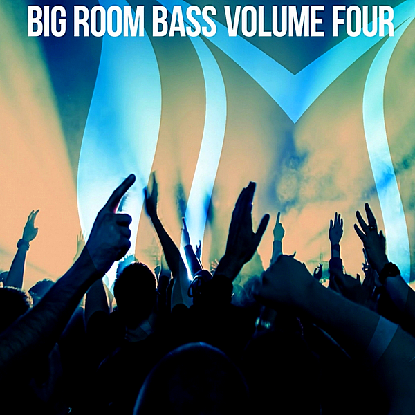 VA - Big Room Bass Vol.4 (2018) MP3