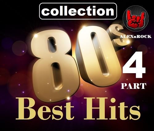 VA - Best Hits 80s from ALEXnROCK [04] (2018) FLAC скачать торрент