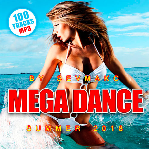 VA - Mega Dance Summer 2018 (2018) MP3