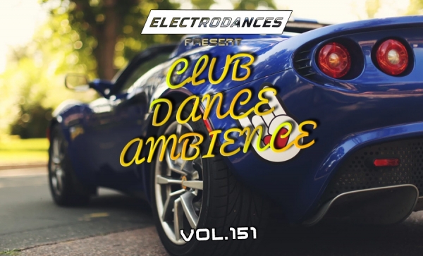 VA - Club Dance Ambience Vol.151 (2018) MP3 скачать торрент