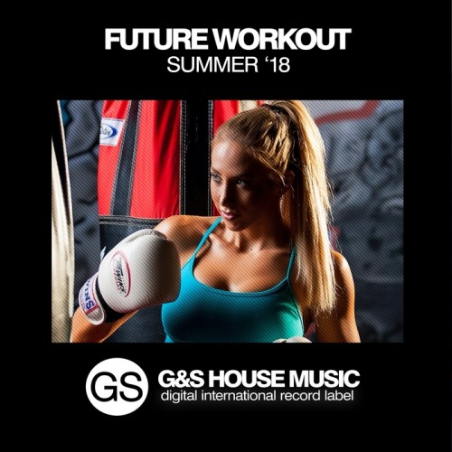 VA - Future Workout Summer '18 (2018) MP3 скачать торрент