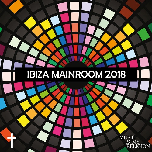 VA - Ibiza Mainroom 2018 (2018) MP3 скачать торрент