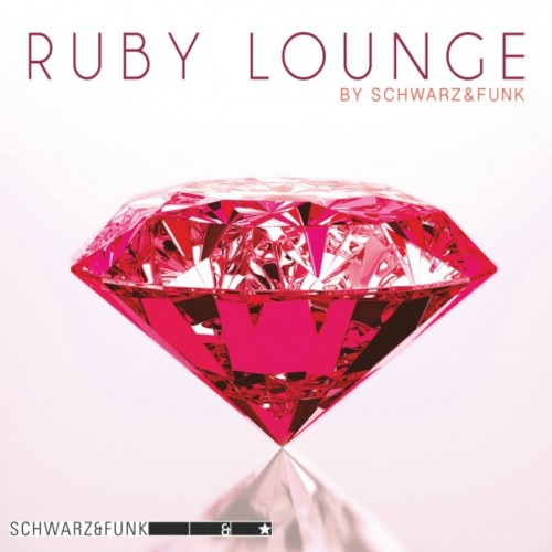 Schwarz & Funk - Ruby Lounge (2018) MP3