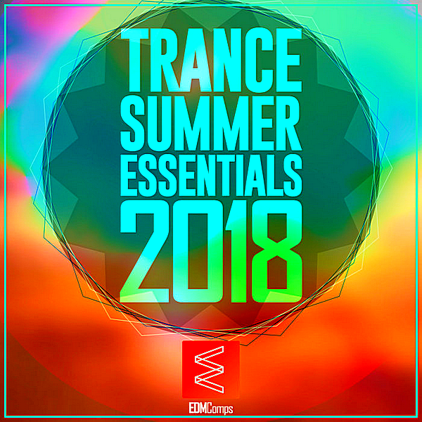 VA - Trance Summer Essentials (2018) MP3 скачать торрент