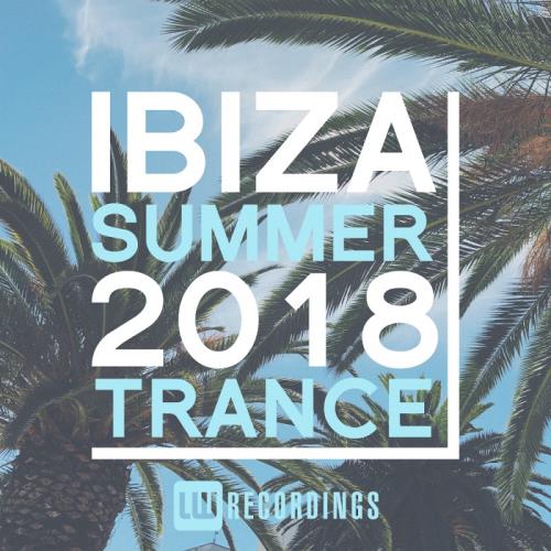 VA - Ibiza Summer 2018 Trance (2018) MP3