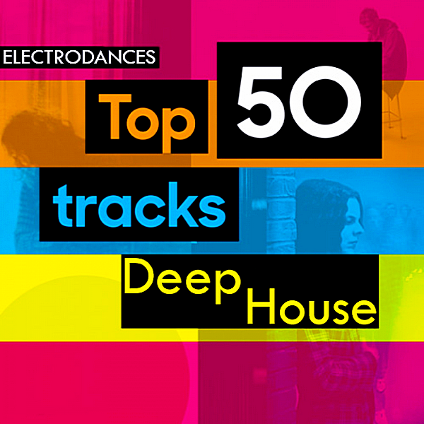 VA - Top50 Тracks: Deep House (2018) MP3 скачать торрент