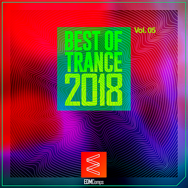 VA - Best Of Trance 2018 Vol.05 (2018) MP3 скачать торрент