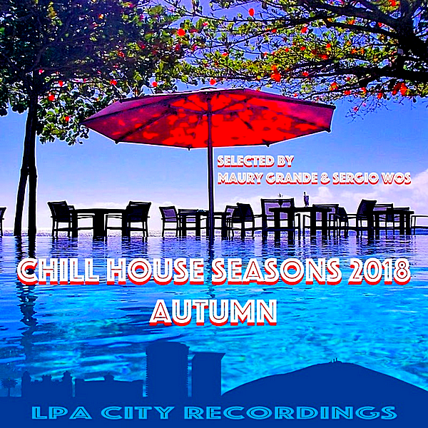 VA - Chill House Seasons 2018: Autumn (2018) MP3 скачать торрент