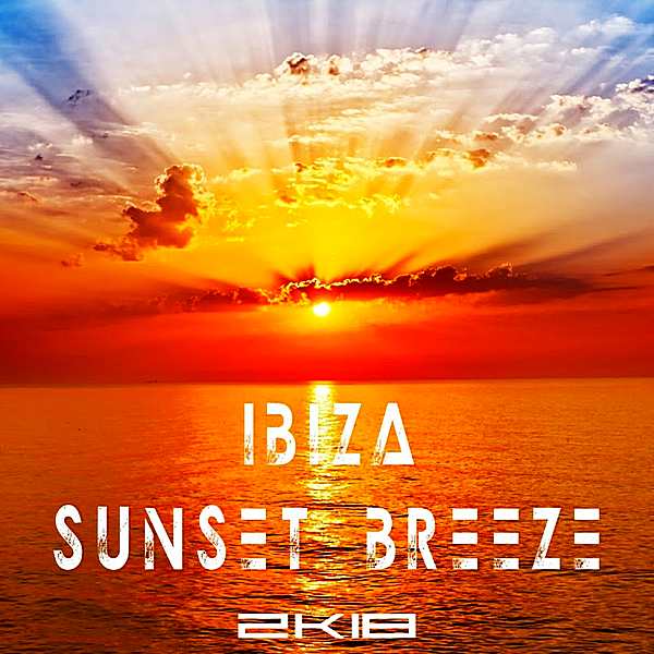 VA - Ibiza Sunset Breeze 2K18 (2018) MP3 скачать торрент