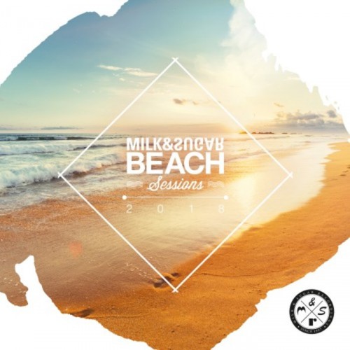 VA - Milk & Sugar Beach Sessions 2018 (2018) FLAC