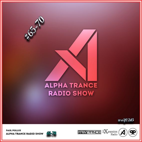 Paul Pollux - Alpha Trance Radio Show #65-70 (2018) MP3 скачать торрент