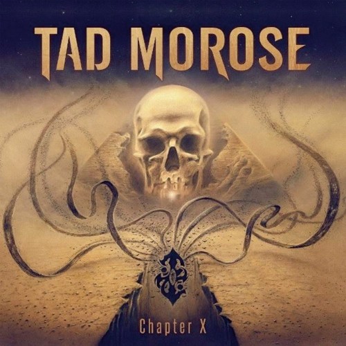 Tad Morose - Chapter X (2018) FLAC