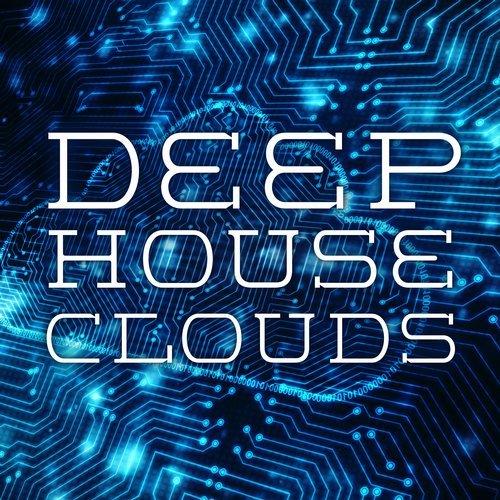 VA - Deep House Clouds (2018) MP3 скачать торрент