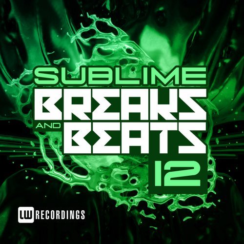 VA - Sublime Breaks & Beats Vol.12 (2018) MP3 скачать торрент