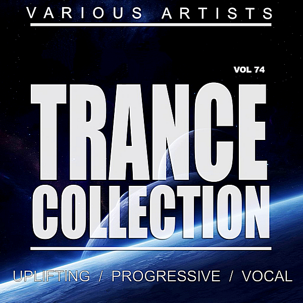 VA - Trance Collection Vol.74 [31.12] (2018) MP3 скачать торрент