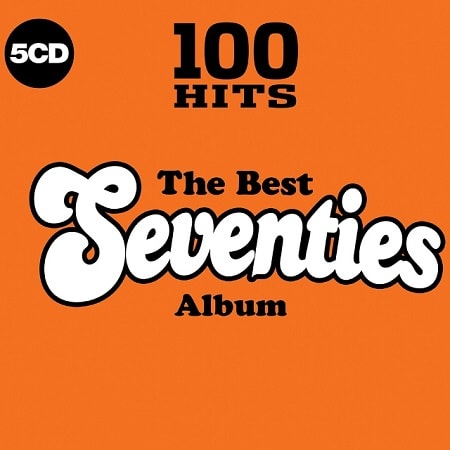 VA - 100 Hits: The Best Seventies Album [5CD] (2018) MP3 скачать торрент