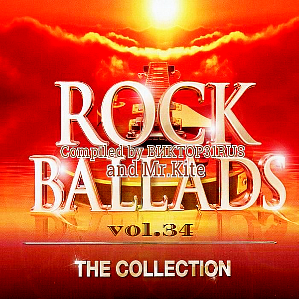 VA - Beautiful Rock Ballads Vol.34 [Compiled by Виктор31Rus & Mr.Kite ] (2018) FLAC