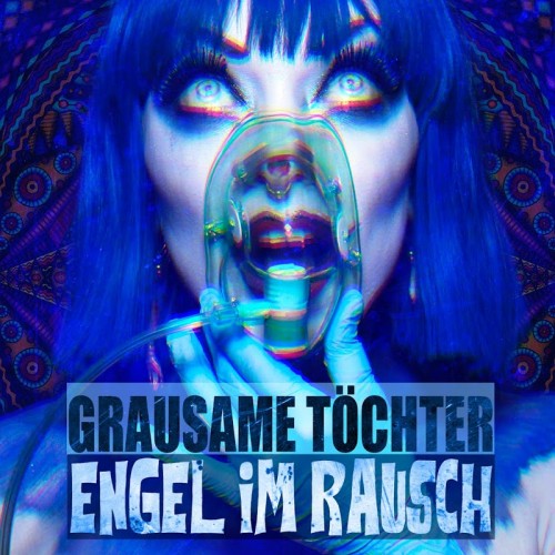 Grausame Tochter - Engel im Rausch (2018) MP3 скачать торрент