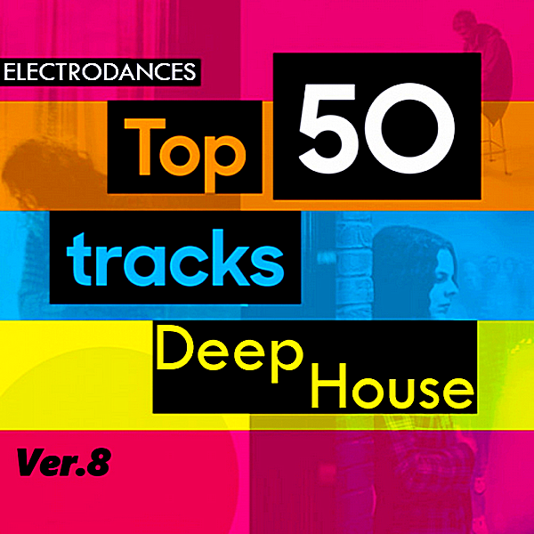 VA - Top50: Tracks Deep House Ver.8 (2019) MP3 скачать торрент