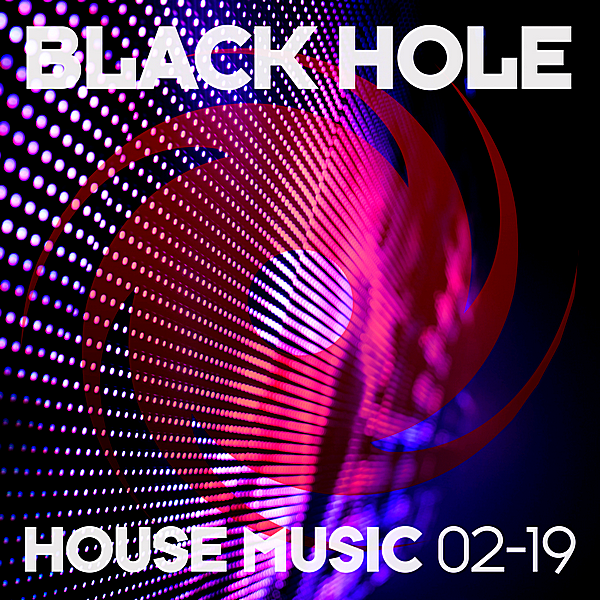 VA - Black Hole House Music [02-19] (2019) MP3 скачать торрент