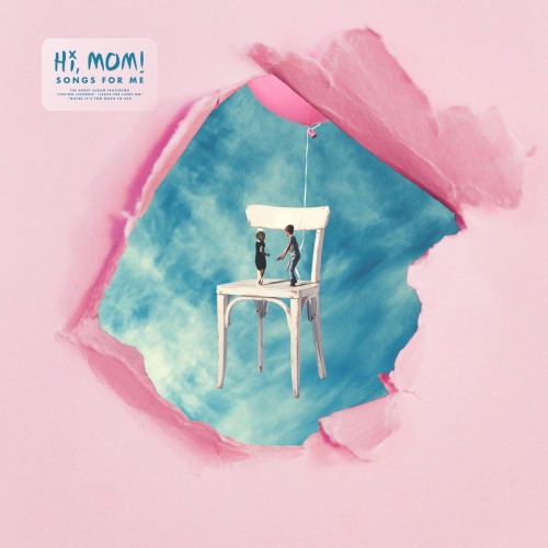 Hi, Mom! - Songs For Me (2019) MP3 скачать торрент