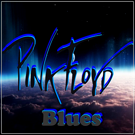 Pink Floyd - Blues [Unofficial] (2019) MP3