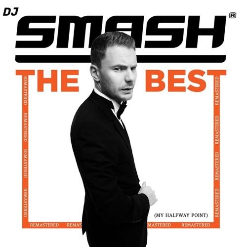 DJ Smash - The Best [Remastered] (2018) MP3 скачать торрент