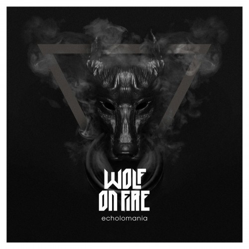 Wolf on Fire - Echolomania (2019) MP3 скачать торрент