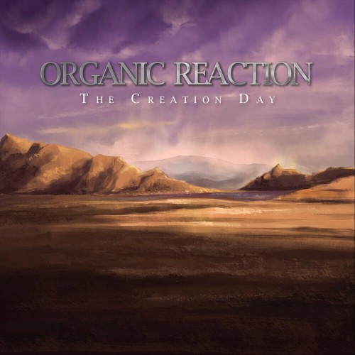 Organic Reaction - The Creation Day [EP] (2019) MP3 скачать торрент