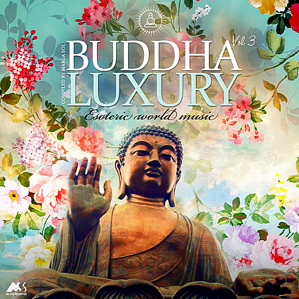 VA - Buddha Luxury Vol.3 [Esoteric World Music] (2019) MP3