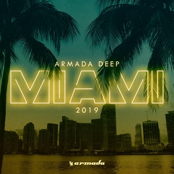 VA - Armada Deep - Miami 2019 (2019) FLAC скачать торрент