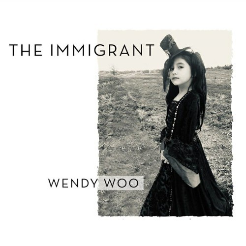 Wendy Woo - The Immigrant (2019) MP3 скачать торрент