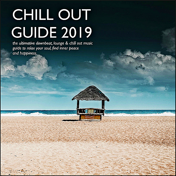 VA - Chill Out Guide [Good Vibes Only] (2019) MP3 скачать торрент