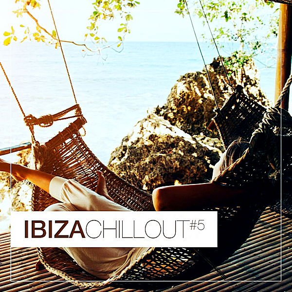 VA - Ibiza Chillout #5 [Lovely Mood Music] (2019) MP3