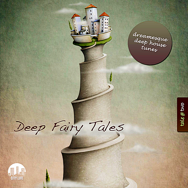 VA - Deep Fairy Tales Vol.2: Dreamesque Deep House Tunes (2019) MP3