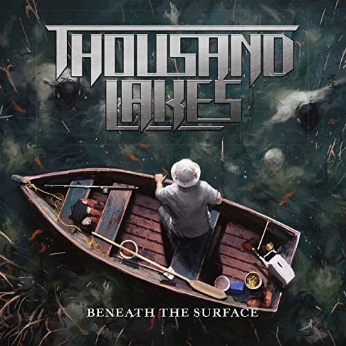 Thousand Lakes - Beneath The Surface (2019) MP3