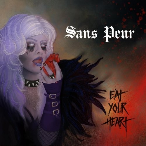 Sans Peur - Eat Your Heart (2019) MP3