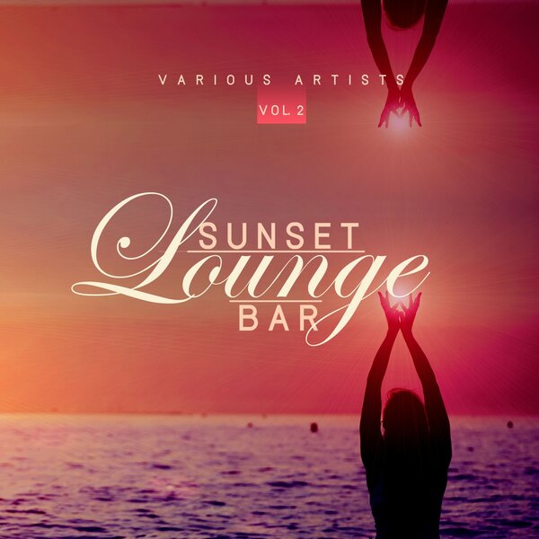 VA - Sunset Lounge Bar [Vol.2] (2019) FLAC скачать торрент